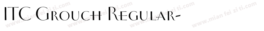 ITC Grouch Regular字体转换
